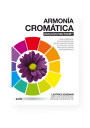 Libro Armonía Cromática Edición Pantone Leatrice Eiseman 978-84-16965-96-0