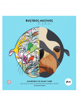 Libro para Colorear Rostros Nativos de Chile, Mamíferos de Agua y Aire | Mai LIBROROSTROSNAT2