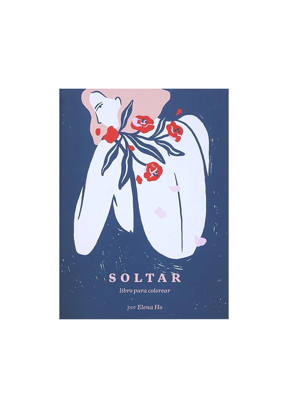 Libro para Colorear Soltar / Elena Ho LIBROSOLTAR