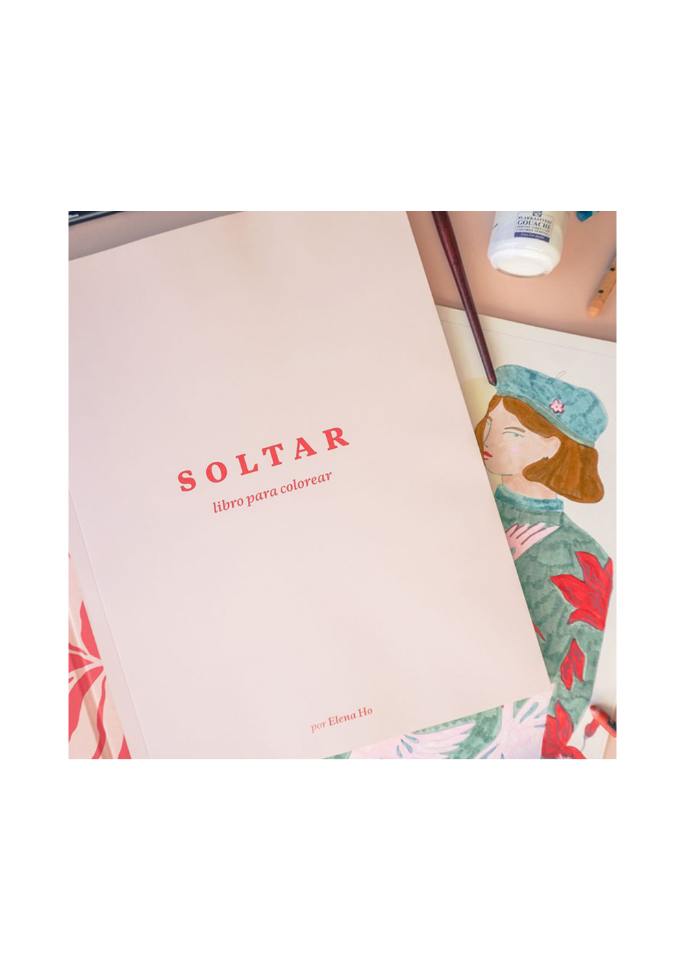 Libro para Colorear Soltar / Elena Ho LIBROSOLTAR