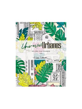 Libro para Colorear Universos Urbanos | Eileen Lunecke 978-956-425-370-1