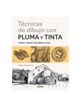Libro Técnicas de Dibujo con Pluma y Tinta | David Morales 978-94-6499-135-2