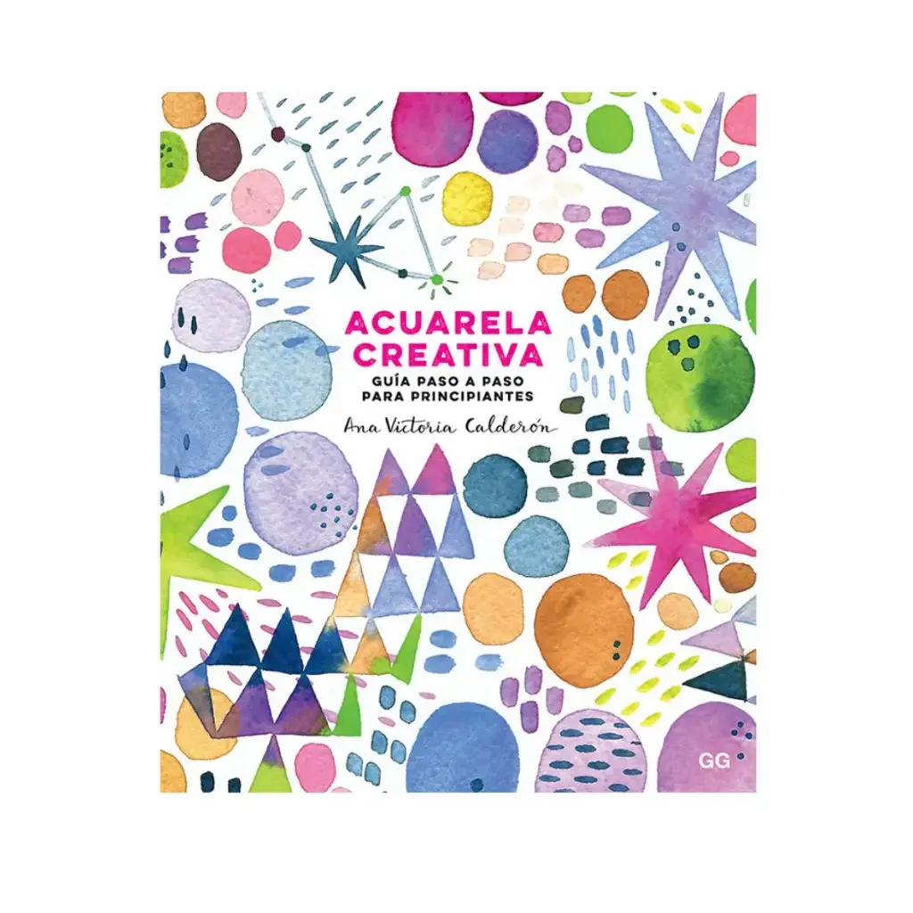 Libro Acuarela Creativa Guía Paso a Paso Ana Victoria Calderón
