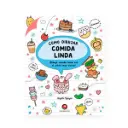 Libro Cómo Dibujar Comida Linda Angela Nguyen