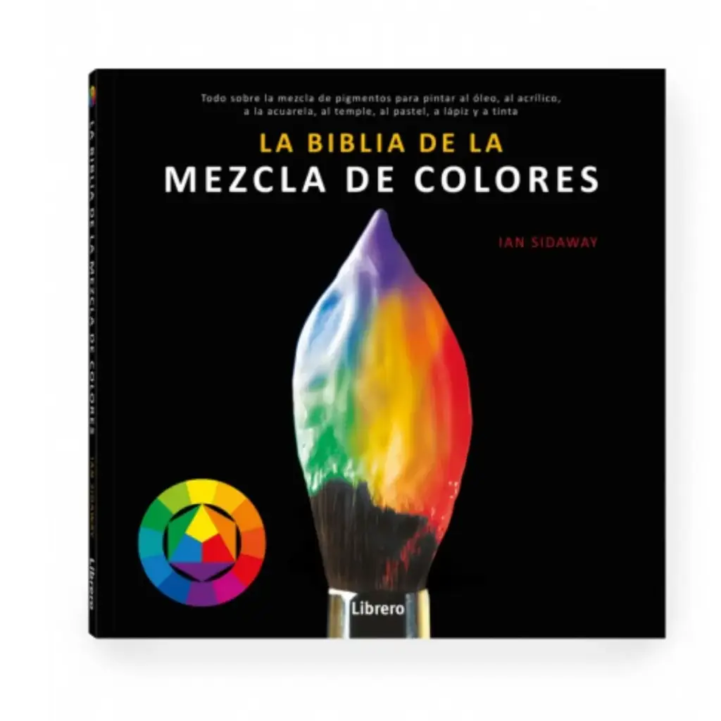Libro La Biblia de La Mezcla de Colores Ian Sidaway