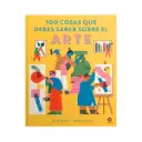 Libro 100 Cosas Que Debes Saber Sobre el Arte Susie Hodge