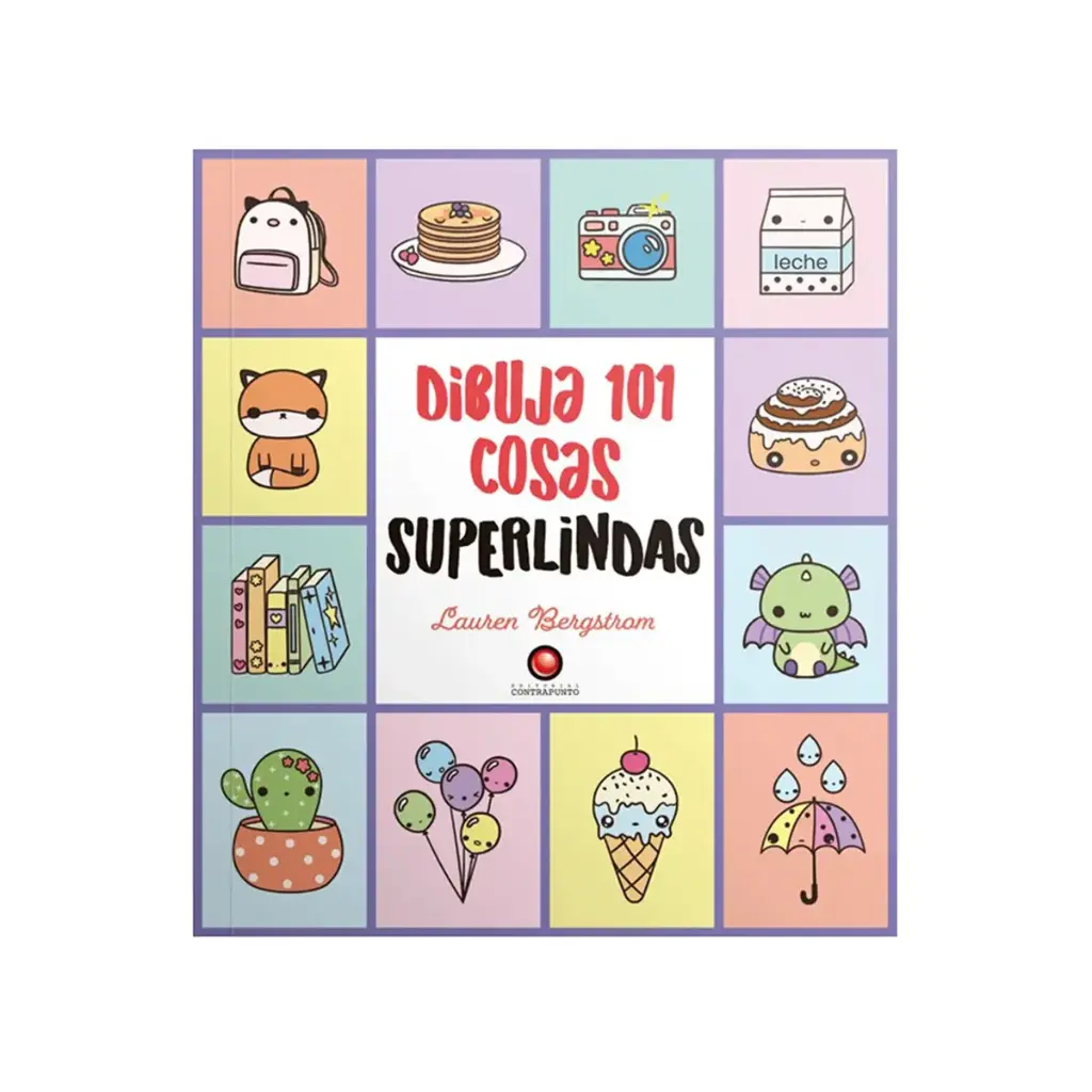 Libro Dibuja 101 Cosas Superlindas Lauren Bergstrom