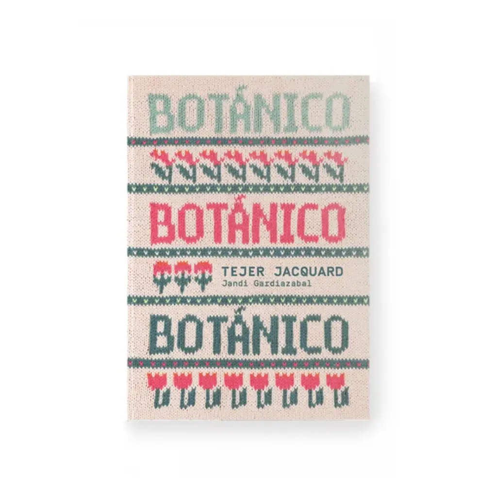 Libro Botánico Tejer Jacquard Jandi Gardiazabal