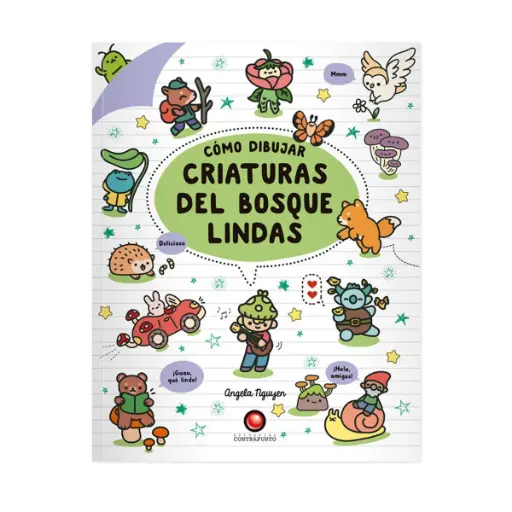 [978-956-257-471-6] Libro Cómo Dibujar Criaturas del Bosque Lindas Angela Nguyen