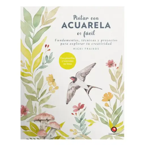 [978-956-257-515-7] Libro Pintar con Acuarela es Fácil Nicki Traikos
